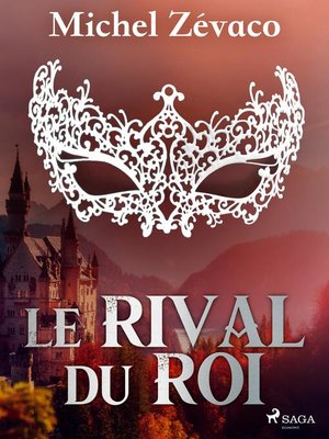 cover image of Le Rival du Roi